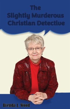 Cover The Slightly Murderous Christian Detective (eBook, ePUB)