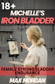 Michelle's Iron Bladder (eBook, ePUB) Michelle's Iron Bladder (eBook, ePUB)