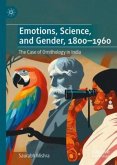 Emotions, Science, and Gender, 1800-1960