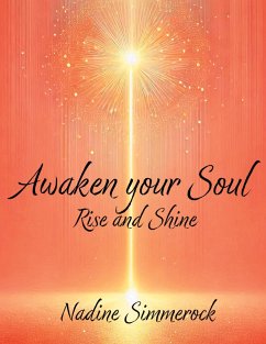 Awaken your Soul Awaken your Soul