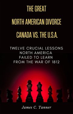 Cover The Great North American Divorce Canada vs. USA (eBook, ePUB)