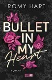 Bullet in my Heart Bullet in my Heart