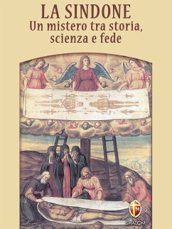 La Sindone. Un mistero tra storia, scienza e fede (eBook, ePUB) - Marinelli, Emanuela; Marinelli, Maurizio