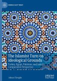 The Islamist Turn on Ideological Grounds