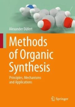 Methods of Organic Synthesis - Düfert, Alexander