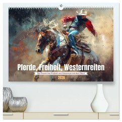 Cover Pferde, Freiheit, Westernreiten (hochwertiger Premium Wandkalender 2026 DIN A2 quer), Kunstdruck in Hochglanz