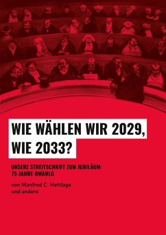 Wie wählen wir 2029, wie 2033? (eBook, ePUB)
