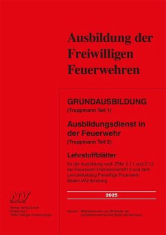 Cover Grundausbildung (Truppmann Teil 1) Ausbildungsdienst in der Feuerwehr (Truppmann Teil 2)