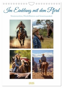Im Einklang mit dem Pferd (Wandkalender 2026 DIN A4 hoch), CALVENDO Monatskalender Im Einklang mit dem Pferd (Wandkalender 2026 DIN A4 hoch), CALVENDO Monatskalender