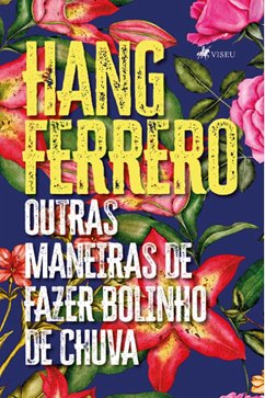 Cover Outras Maneiras de Fazer Bolinho de Chuva (eBook, ePUB)