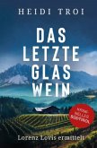 Das letzte Glas Wein Das letzte Glas Wein