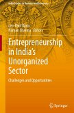 Entrepreneurship in India's Unorganized Sector