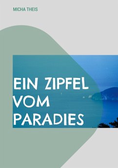 Cover Ein Zipfel vom Paradies (eBook, ePUB)