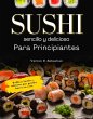 Sushi sencillo y delicioso para... - Bild 1