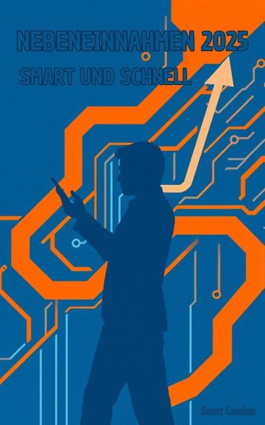 Nebeneinnahmen 2025 Smart & Schnell (eBook, ePUB)