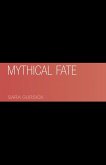 Mythical Fate Mythical Fate