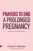 Prayers to End a Prolonged Pregnancy (eBook, ePUB)