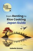 JAPAN GUIDE FROM RENTING TO RICE COOKING (eBook, ePUB)