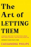 The Art of Letting Them (eBook, ePUB) The Art of Letting Them (eBook, ePUB)