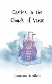 Castles in the Clouds of Verse