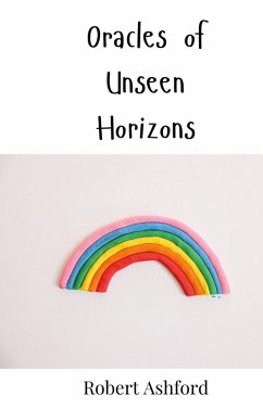 Oracles of Unseen Horizons - Ashford, Robert