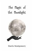 The Magic of the Moonlight