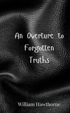 Cover An Overture to Forgotten Truths
