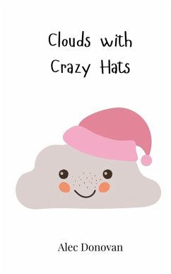 Clouds with Crazy Hats - Donovan, Alec