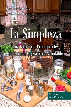 La Simpleza - de Pamela Sue, La Cocina