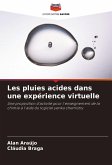 Les pluies acides dans une expérience virtuelle Les pluies acides dans une expérience virtuelle