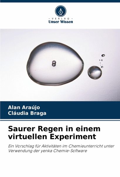 Saurer Regen in einem virtuellen Experiment