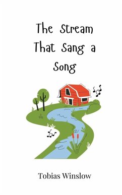 The Stream That Sang a Song - Winslow, Tobias