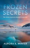Frozen Secrets Frozen Secrets