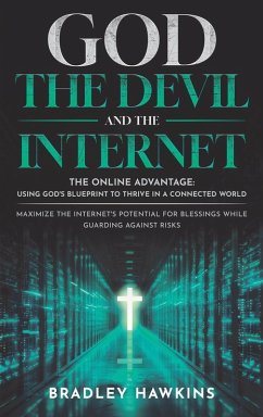 God the Devil and the Internet - Hawkins, Bradley