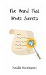 The Wand That Wrote Sonnets - Bild 1