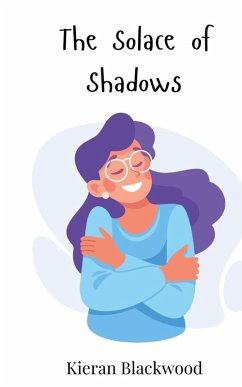The Solace of Shadows - Blackwood, Kieran