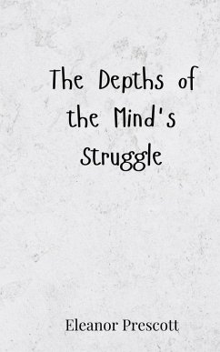 Cover The Depths of the Mind's Struggle
