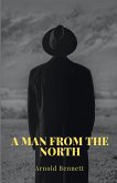 A Man from The North A Man from The North