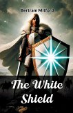 The White Shield The White Shield