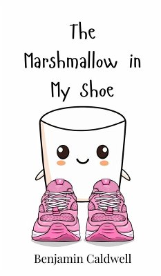 Cover The Marshmallow in My Shoe