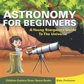 Astronomy For Beginners