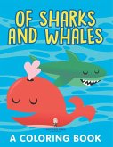 Of Sharks and Whales (A Coloring Book)