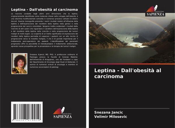 Leptina - Dall'obesità al carcinoma Leptina - Dall'obesità al carcinoma