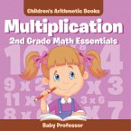 Multiplication 2Nd Grade Math Essentials   Children's Arithmetic Books