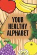 Your Healthy Alphabet - Bild 1