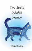 The Soul's Celestial Journey The Soul's Celestial Journey
