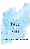 The Fall and Rise The Fall and Rise