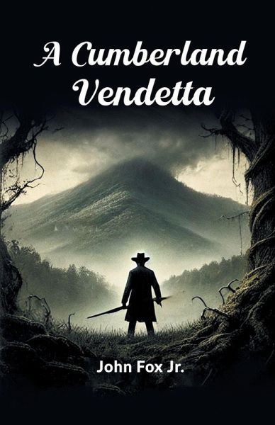A Cumberland Vendetta A Cumberland Vendetta