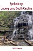 Spelunking Spelunking