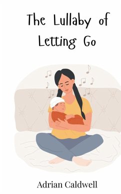 Cover The Lullaby of Letting Go